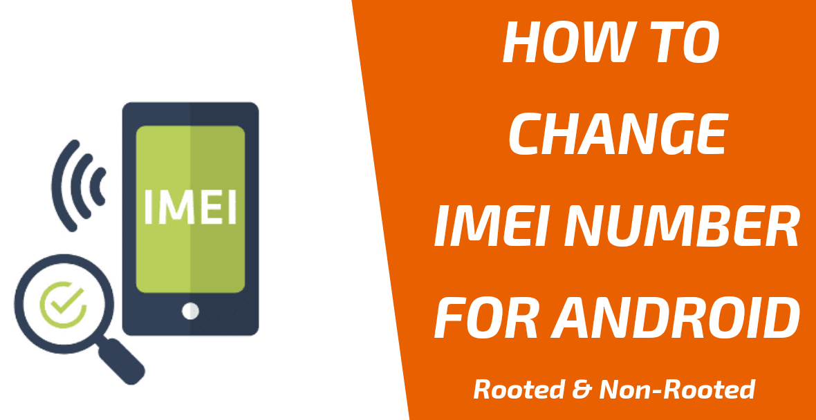 How to Change IMEI Number