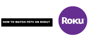 FETV on Roku