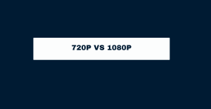 720p vs 1080p