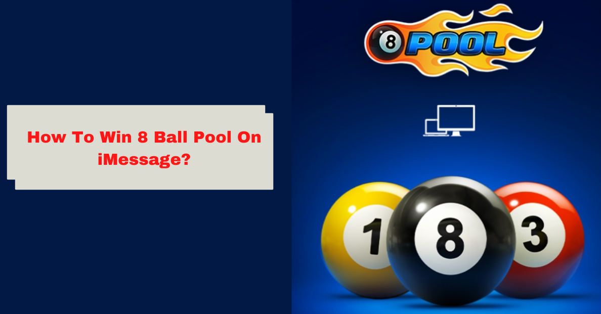 How To Win 8 Ball Pool On iMessage