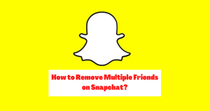 How to Remove Multiple Friends on Snapchat