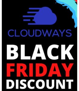 Cloudways Black Friday Deals