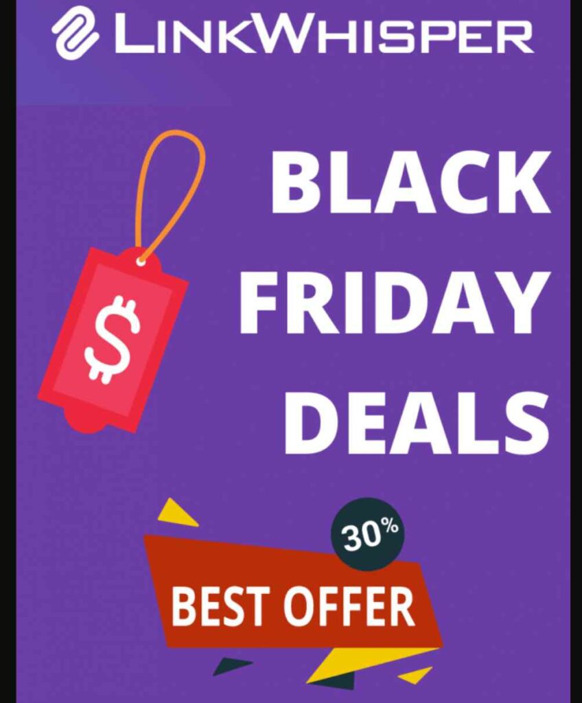 Link Whisper Black Friday Deals