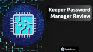 Keeper Password Manager Review