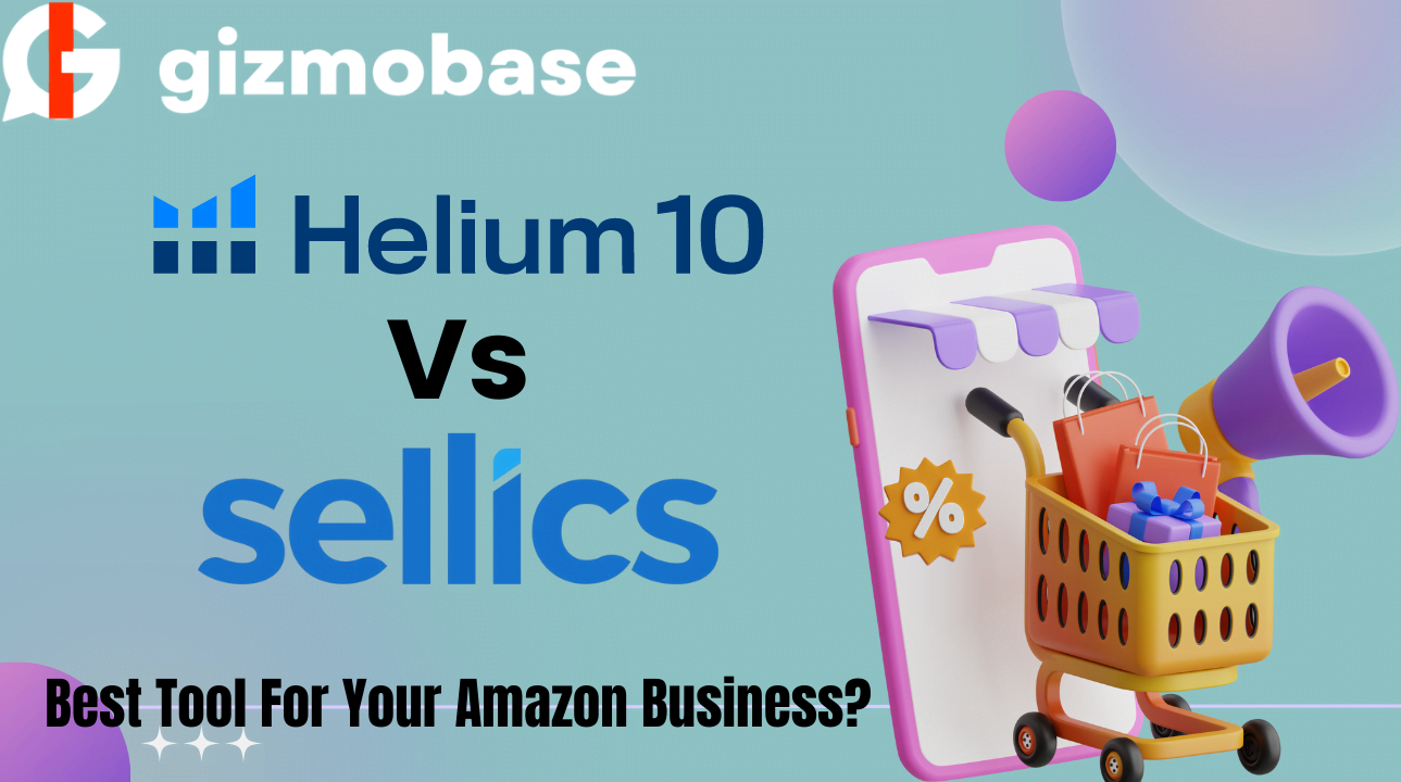 Helium 10 Vs Sellics