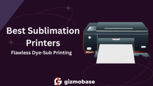 Best Sublimation Printers